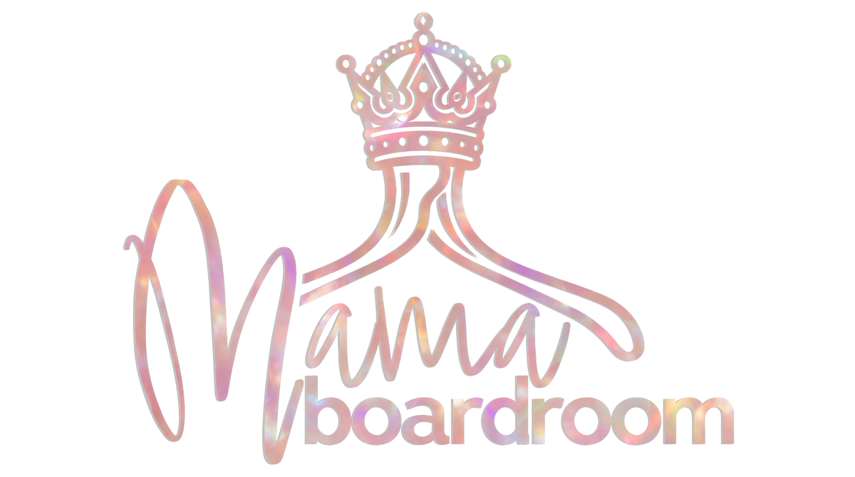 The Mama Boardroom
